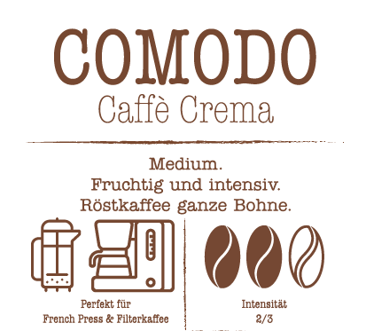 "Comodo" Caffé Crema